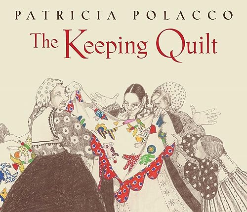 The Keeping Quilt: The Original Classic Edition (Aladdin Picture Books) von Simon & Schuster/Paula Wiseman Books