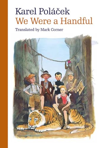 We Were a Handful (Modern Czech Classics) von University of Chicago Press