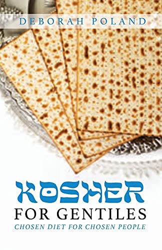 Kosher for Gentiles: Chosen Diet for Chosen People von Trilogy Christian Publishing