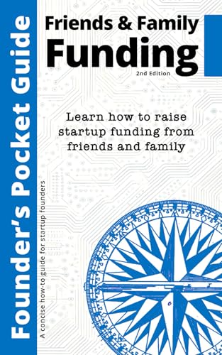 Founder’s Pocket Guide: Friends and Family Funding von 1x1 Media