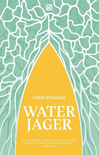 Waterjager: roman von Lebowski