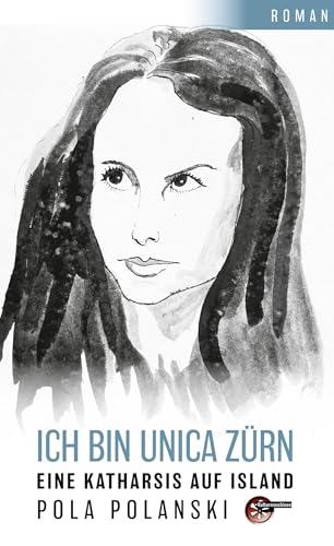 Ich bin Unica Zürn: Eine Katharsis auf Island von Kulturmaschinen Verlag