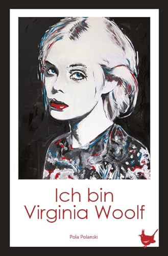 Ich bin Virginia Woolf: Roman von Größenwahn Verlag