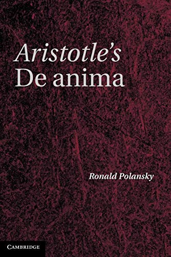 Aristotle's De Anima: A Critical Commentary