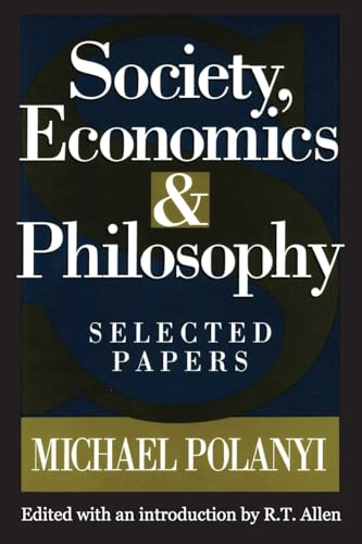 Society, Economics, and Philosophy: Selected Papers
