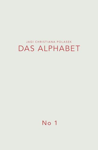 Das Alphabet No 1 von 978-3-944410