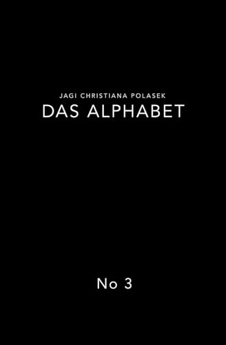 Das Alphabet No 3
