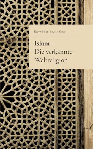 Islam – Die verkannte Weltreligion von tredition
