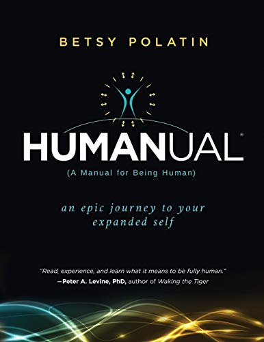 Humanual: A Manual for Being Human