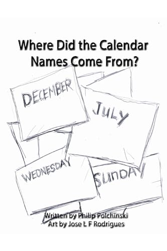 Where Did the Calendar Names Come From? von Blurb