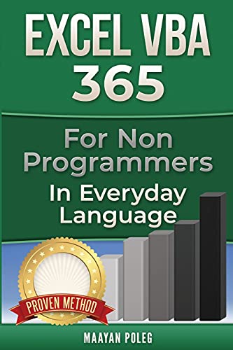 Excel VBA: for Non-Programmers (Programming in Everyday Language, Band 1)