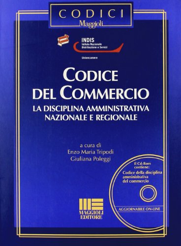 Codice del commercio. Con CD-ROM (I codici Maggioli) von Maggioli Editore