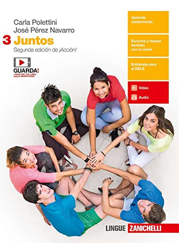 Juntos. Per le Scuole superiori. Con e-book (Vol. 3) von Zanichelli