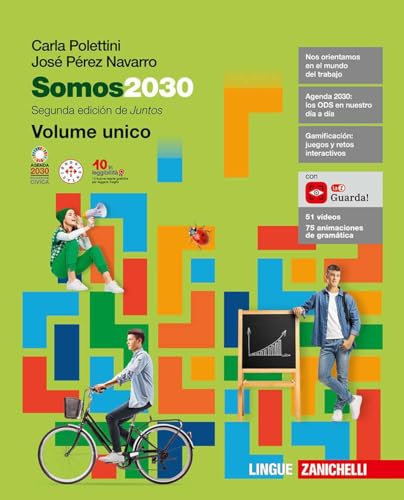 Somos2030. Per le Scuole superiori. Con ebook. Con espansione online von Zanichelli