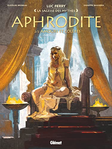 Aphrodite - Tome 02: Les enfants de la déesse von GLENAT