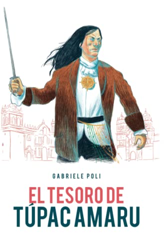 EL TESORO DE TÚPAC AMARU