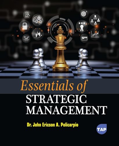 Essentials of Strategic Management von Delve Publishing