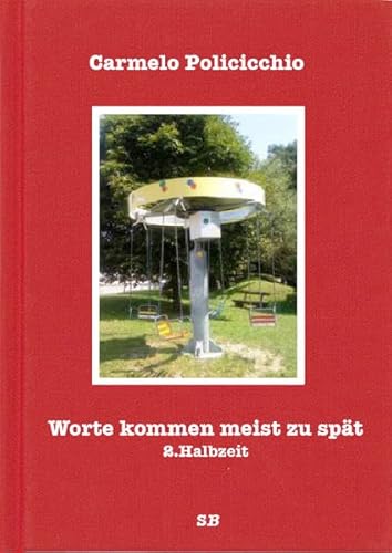 Worte kommen meist zu spät: 2. Halbzeit Worte kommen meist zu spät: 2. Halbzeit