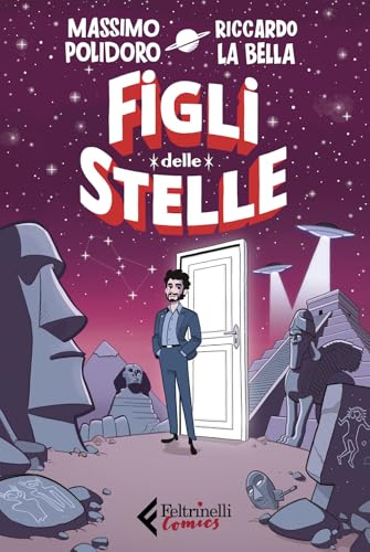 Figli delle stelle (Feltrinelli Comics)