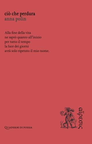 Ciò che perdura (Quaderni di poesia) von Eretica Edizioni