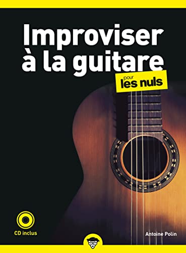 Improviser à la guitare pour les Nuls, poche, 2e ed von POUR LES NULS