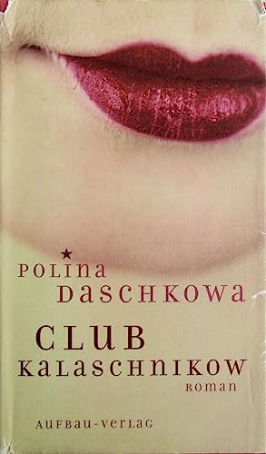 Club Kalaschnikow: Roman