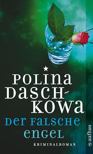 Der falsche Engel: Kriminalroman (Russische Ermittlungen, Band 9) von Aufbau Tb