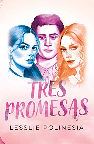 Tres promesas (Lo más visto)