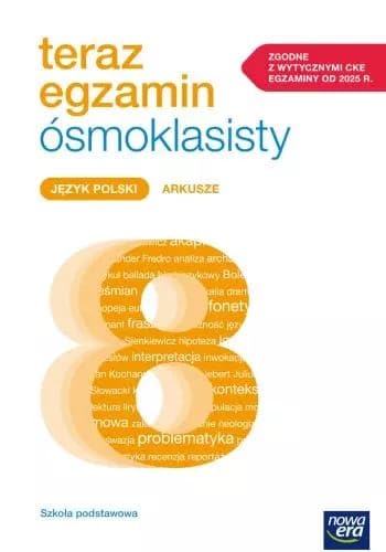 Teraz egzamin ósmoklasisty Język polski Arkusze do egzaminów 2025-2027 von Nowa Era