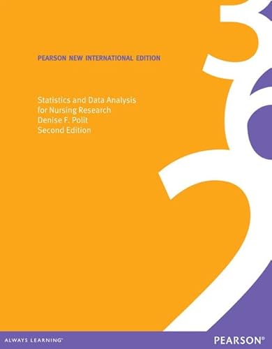 Statistics and Data Analysis for Nursing Research: Pearson New International Edition von Pearson