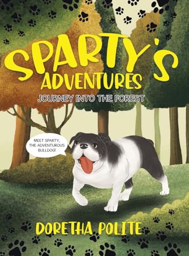 Sparty's Adventures: Journey Into the Forest von Tellwell Talent