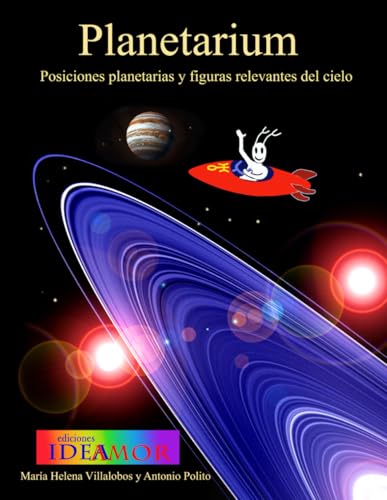 Planetarium: Posiciones y movimientos de los planetas en el año von Independently published