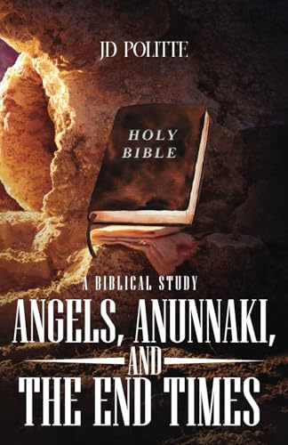 Angels, Anunnaki, and the End Times von The Writers Tree