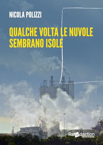 Qualche volta le nuvole sembrano isole von Readaction