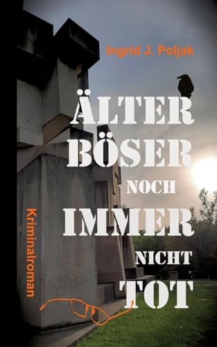 ÄLTER BÖSER NOCH IMMER NICHT TOT: Krimi-Satire mit viel Wiener Schmäh