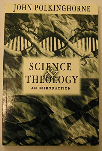 Science and Theology: An Introduction von SPCK