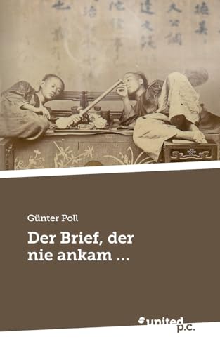 Der Brief, der nie ankam ...