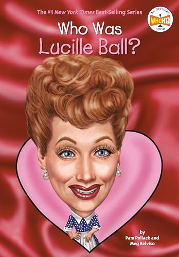 Who Was Lucille Ball?