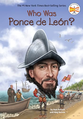 Who Was Ponce de León? Who Was Ponce de León? von Penguin Workshop