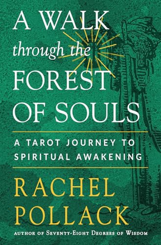 A Walk Through the Forest of Souls: A Tarot Journey to Spiritual Awakening