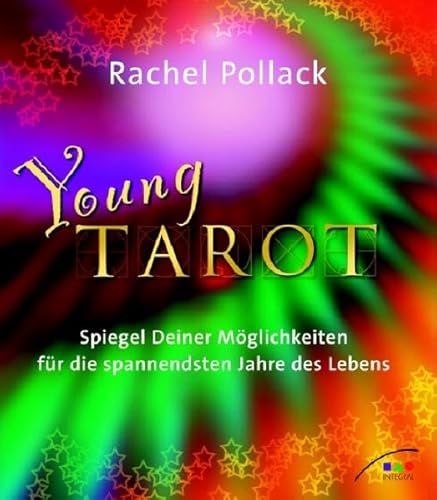 Young Tarot: Spiegel Deiner Möglichkeiten für die spannendsten Jahre des Lebens