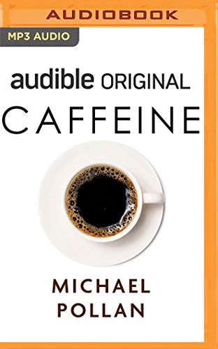 Caffeine von Audible Studios on Brilliance