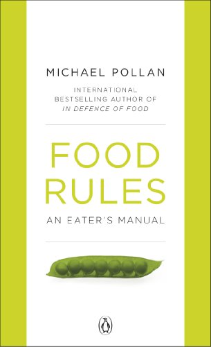 Food Rules: An Eater's Manual von Penguin