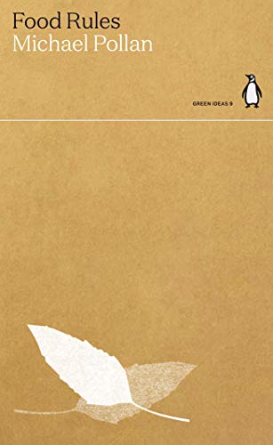 Food Rules (Green Ideas) von Penguin Books Ltd (UK)