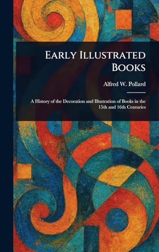 Early Illustrated Books von Anson Street Press