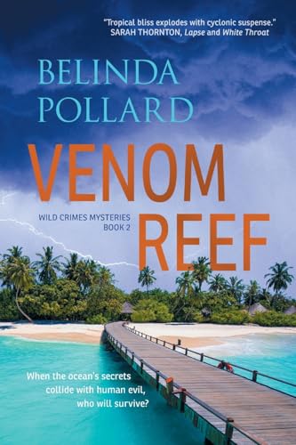 Venom Reef (Wild Crimes Mysteries, Band 2) von Small Blue Dog Publishing