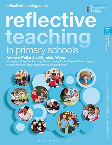 Reflective Teaching in Primary Schools von Bloomsbury Academic