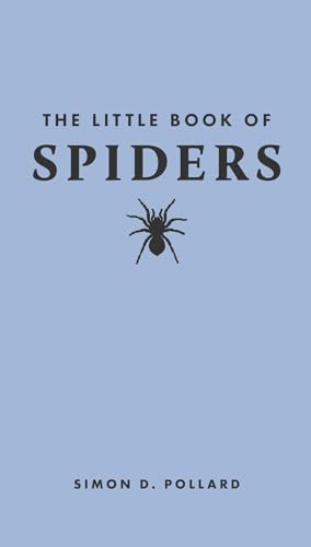 The Little Book of Spiders von Princeton University Press