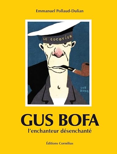 Gus Bofa l'enchanteur désenchanté (0000)