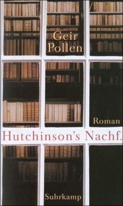 Hutchinson´s Nachf: Roman